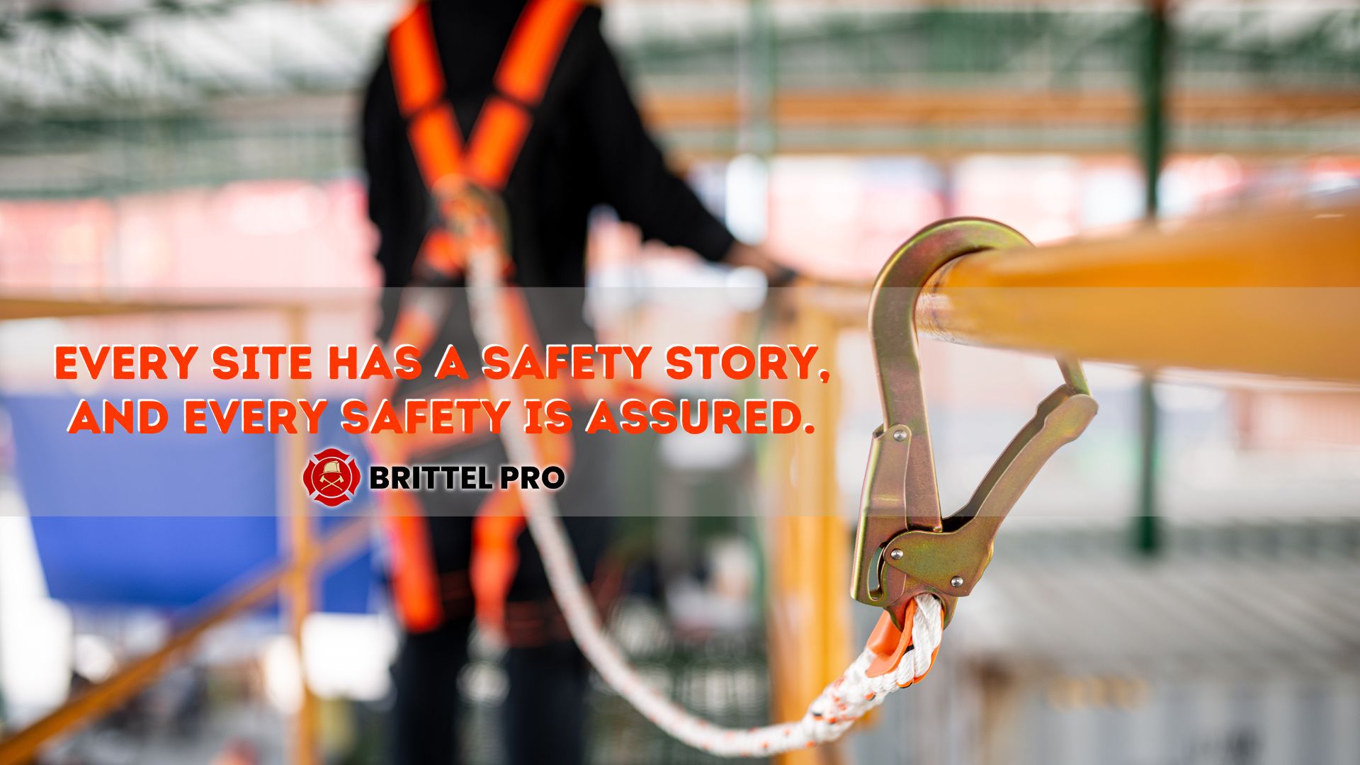 Every Site has a Safety Story